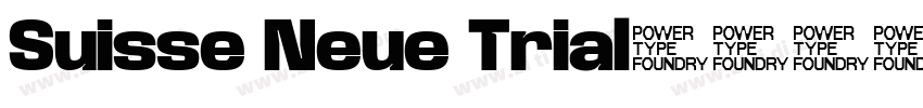 Suisse Neue Trial字体转换